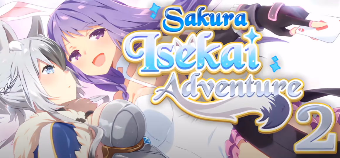 Sakura Isekai Adventure 2【中/英】 Sakura Isekai Adventure 2【中/英】【图片使用新格式, 如无法查看请更新浏览器或使用Microsoft Edge】